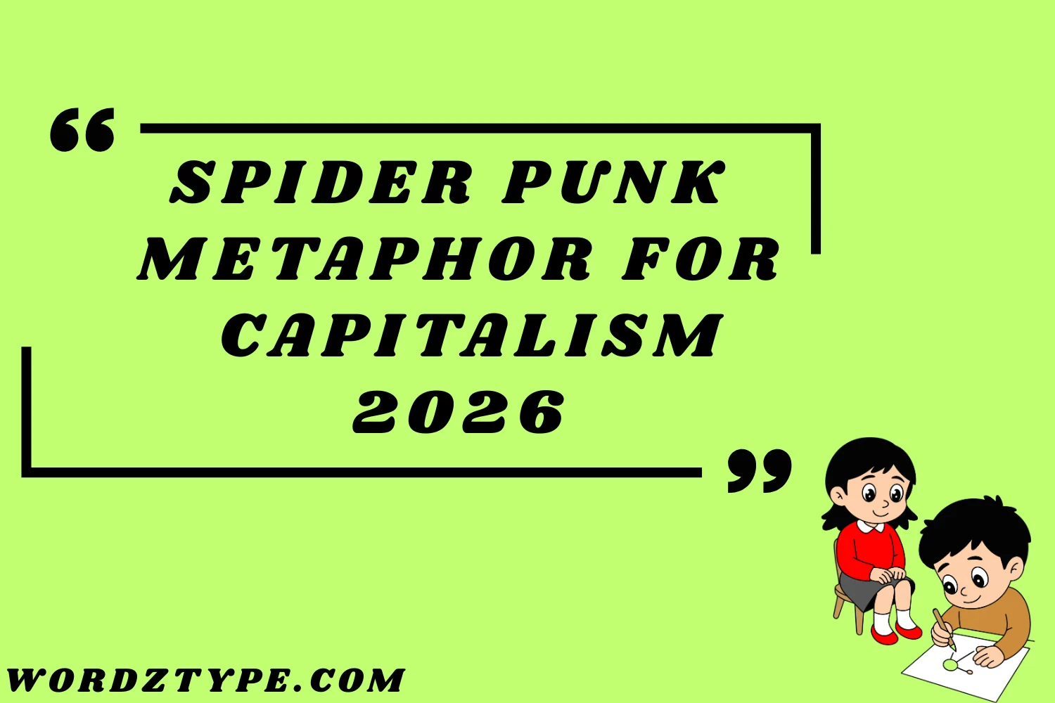 Spider Punk Metaphor for Capitalism