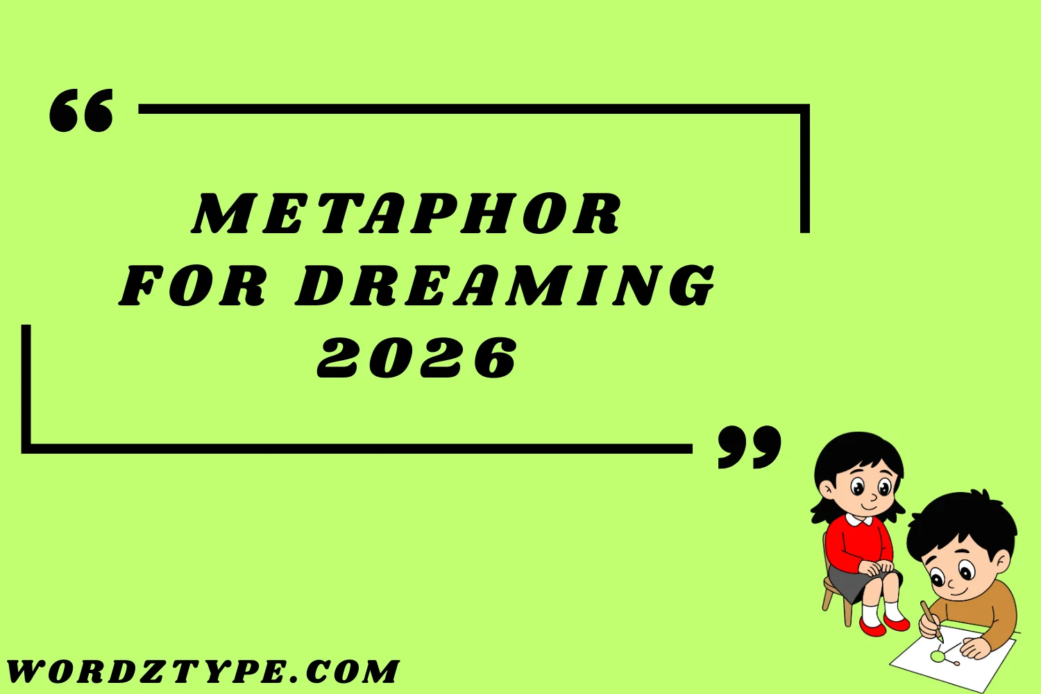 Metaphor for Dreaming