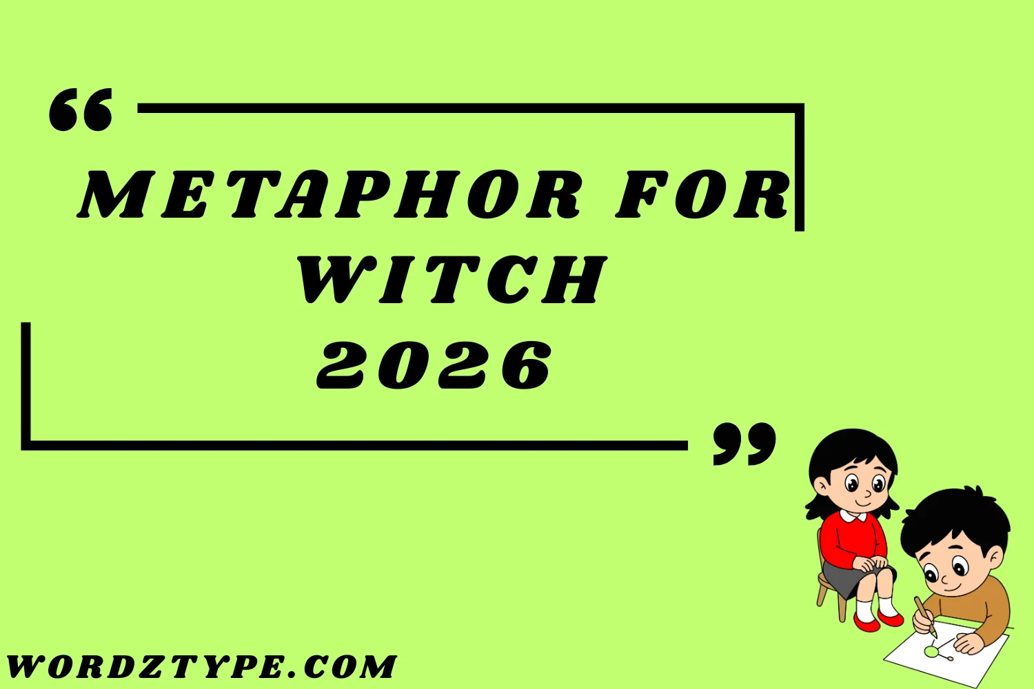 Metaphor for Witch