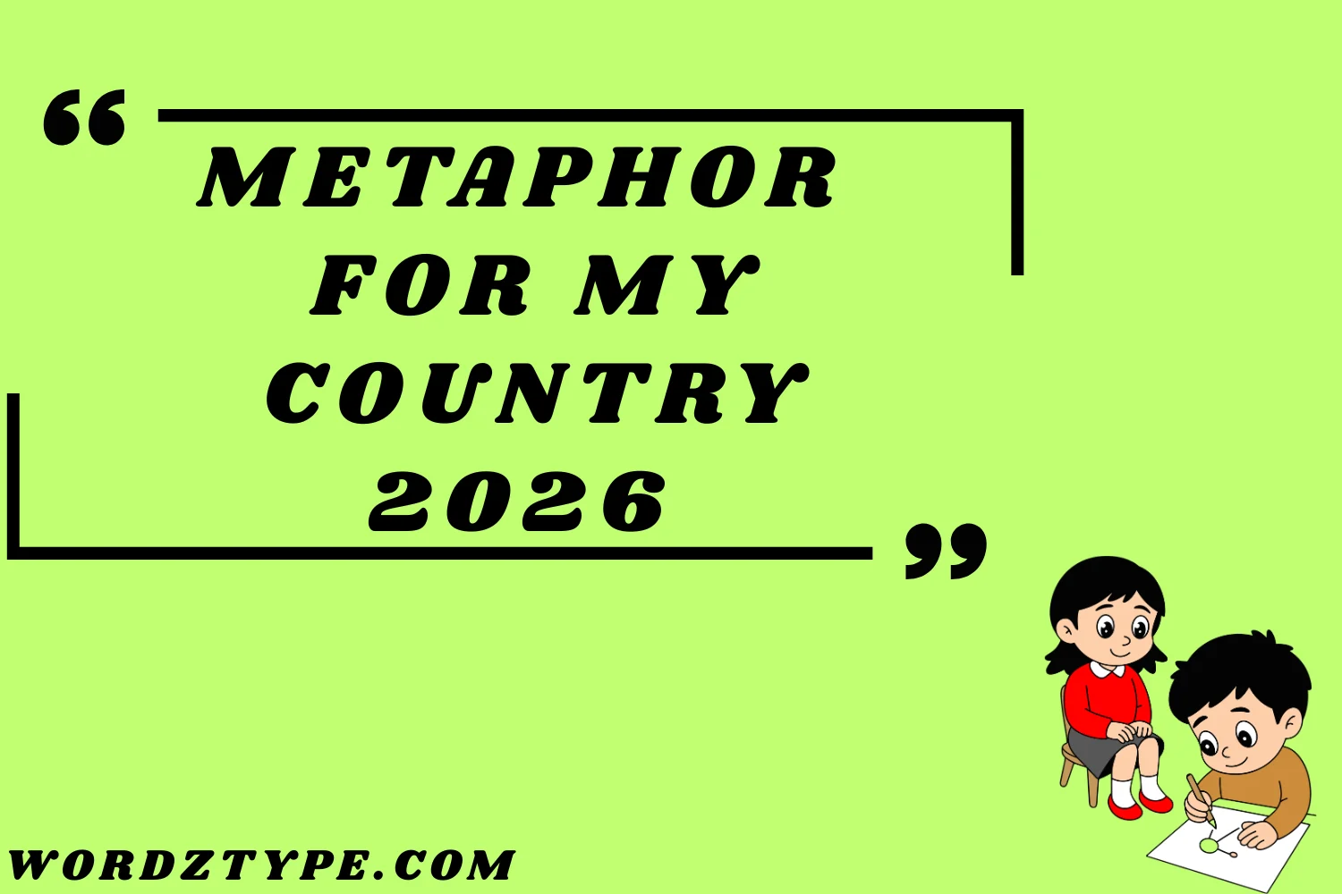 Metaphor for My Country