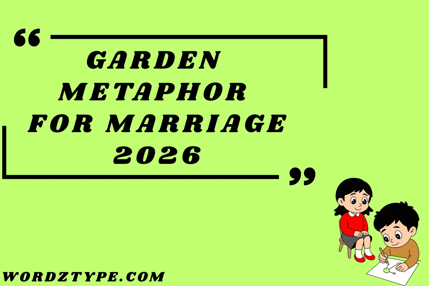 Garden Metaphor for Marriage