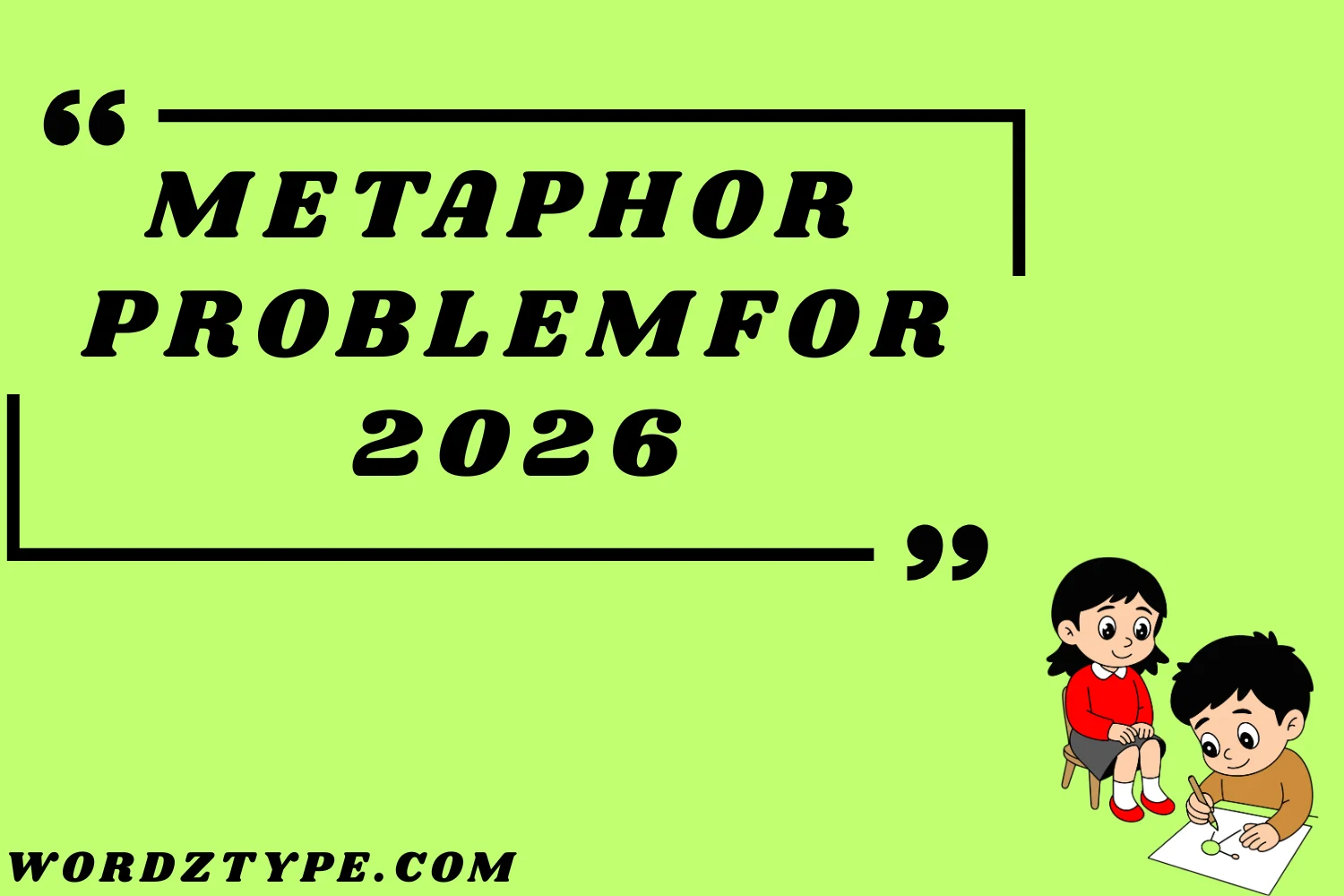 Metaphor for Problem