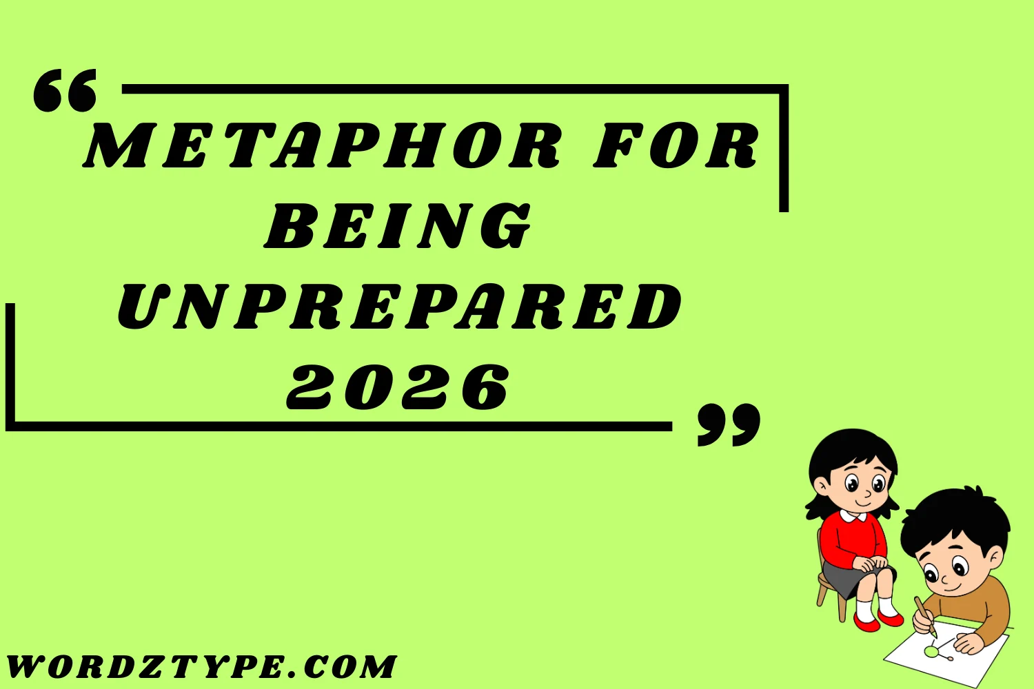 Metaphor for Being Unprepared