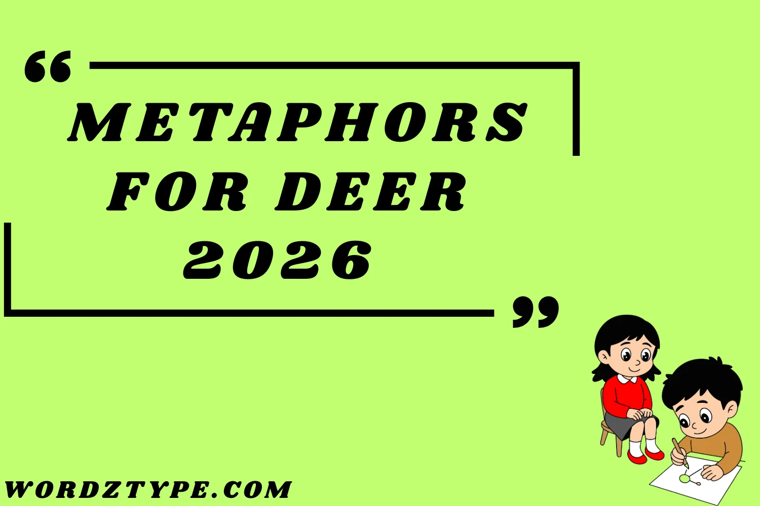 Metaphors for Deer