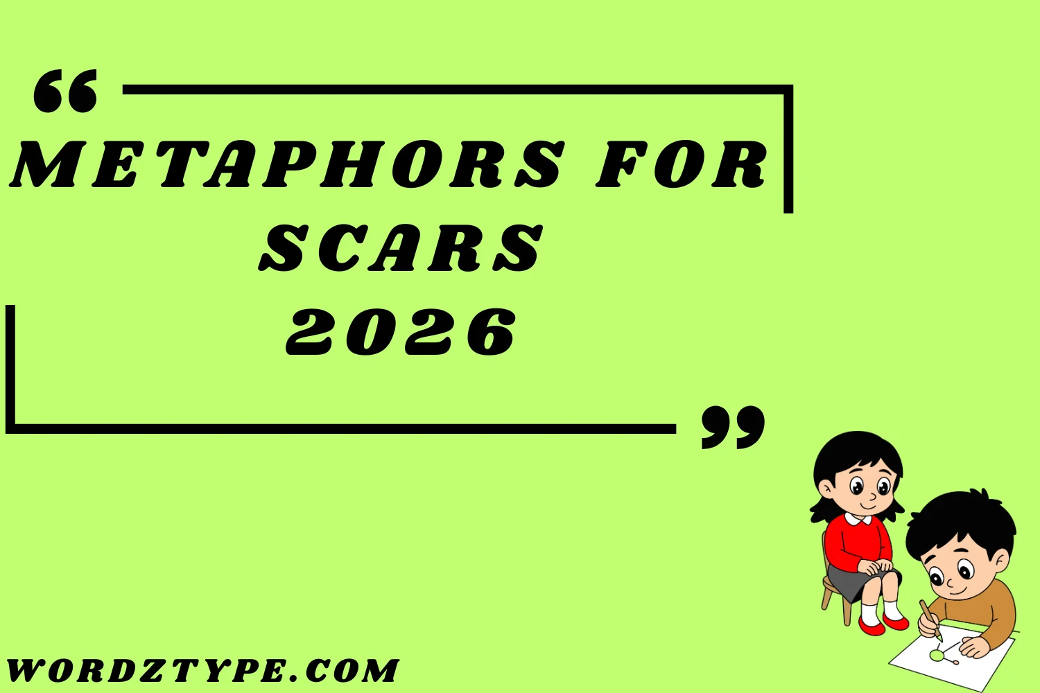 Metaphors for Scars