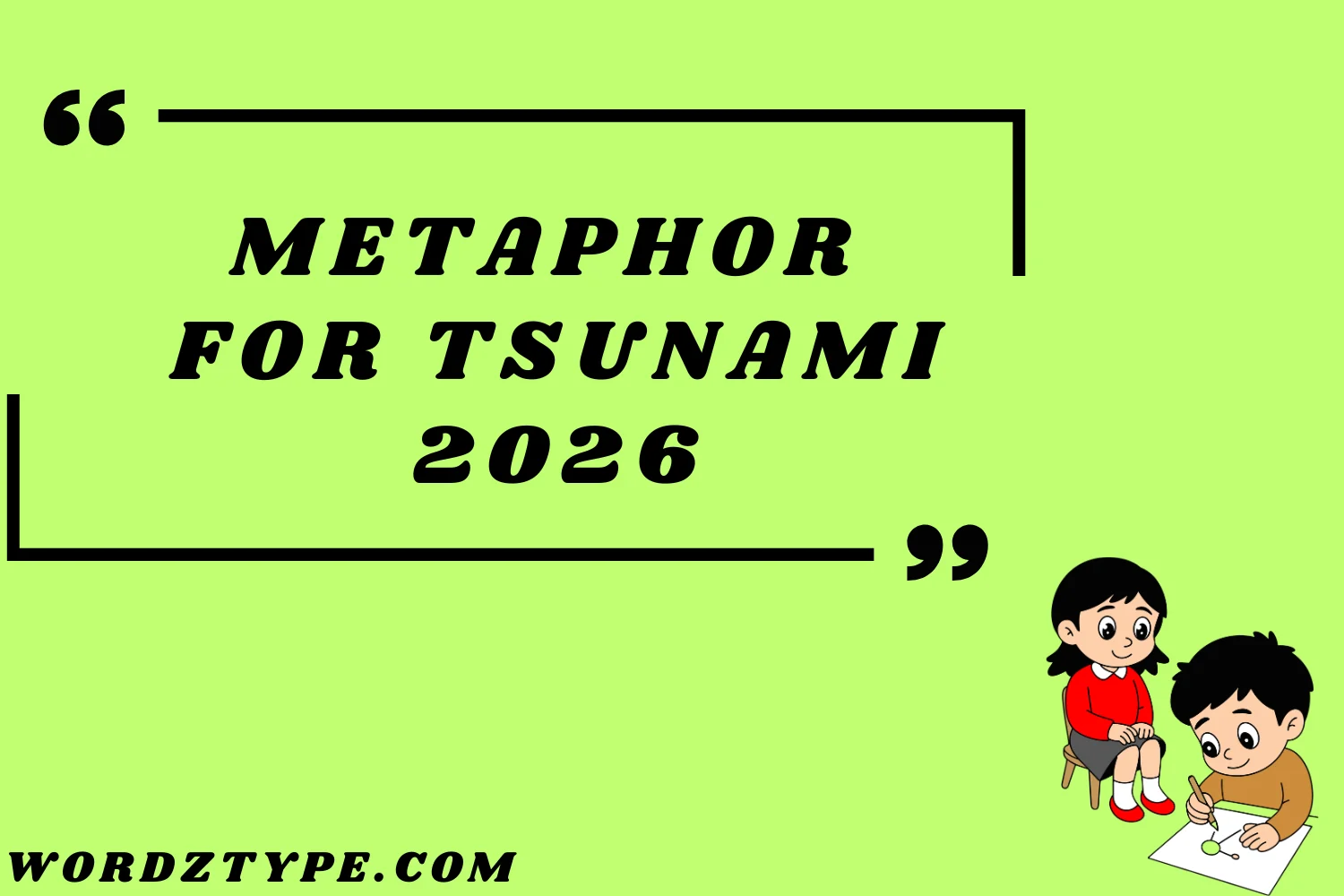 metaphor for tsunami