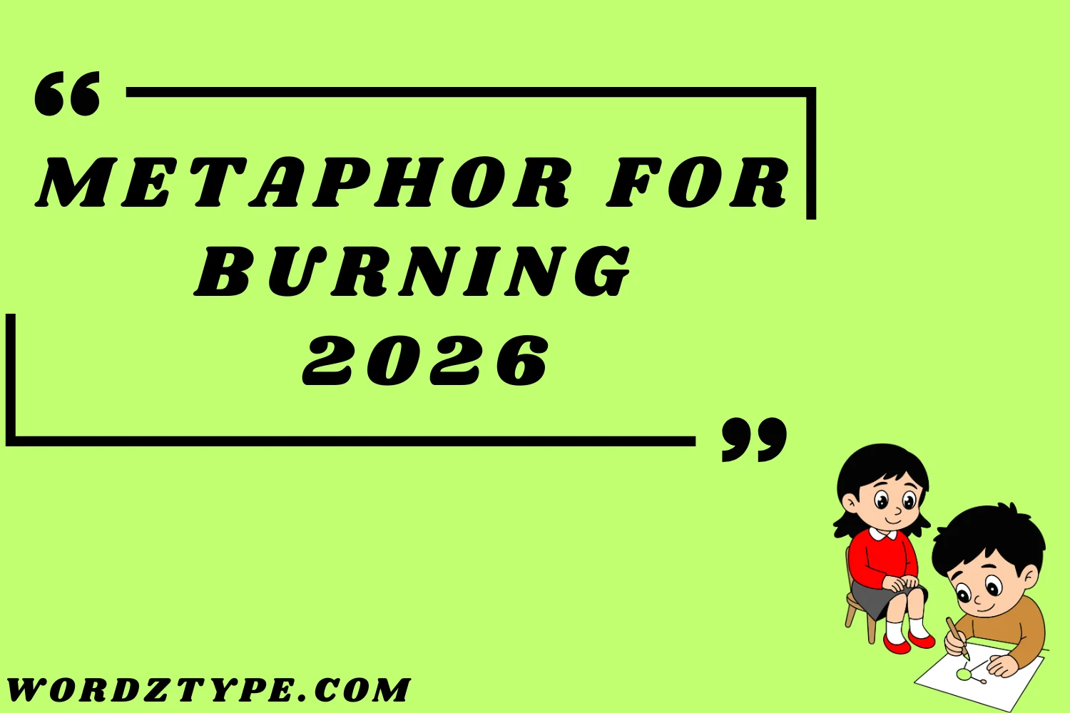 Metaphor for Burning