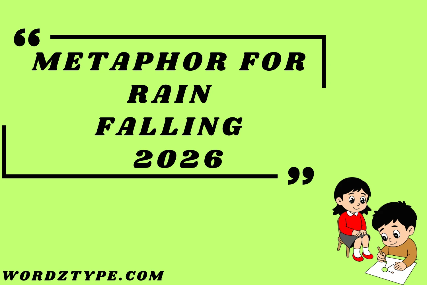 Metaphor for Rain Falling