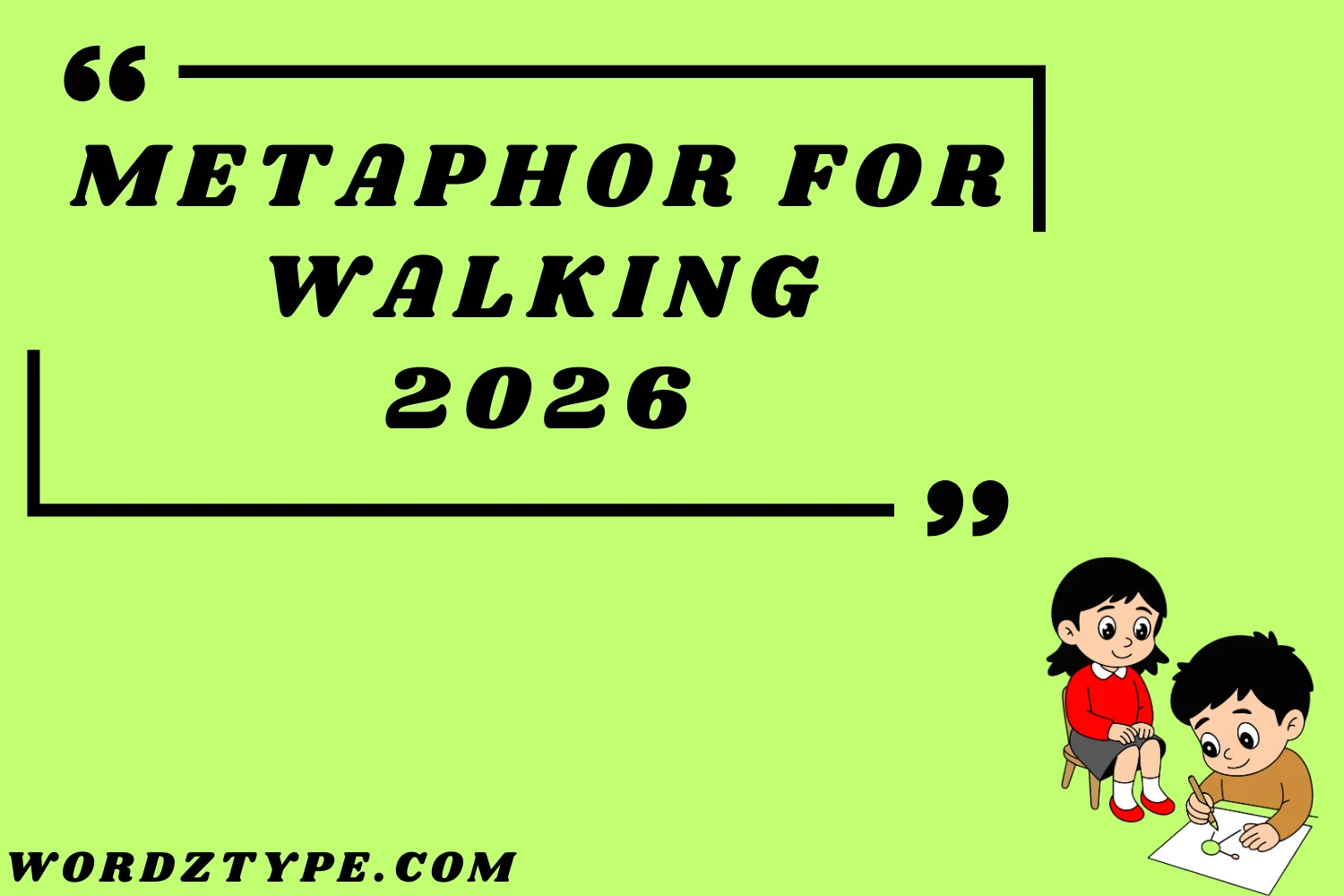 Metaphor for Walking