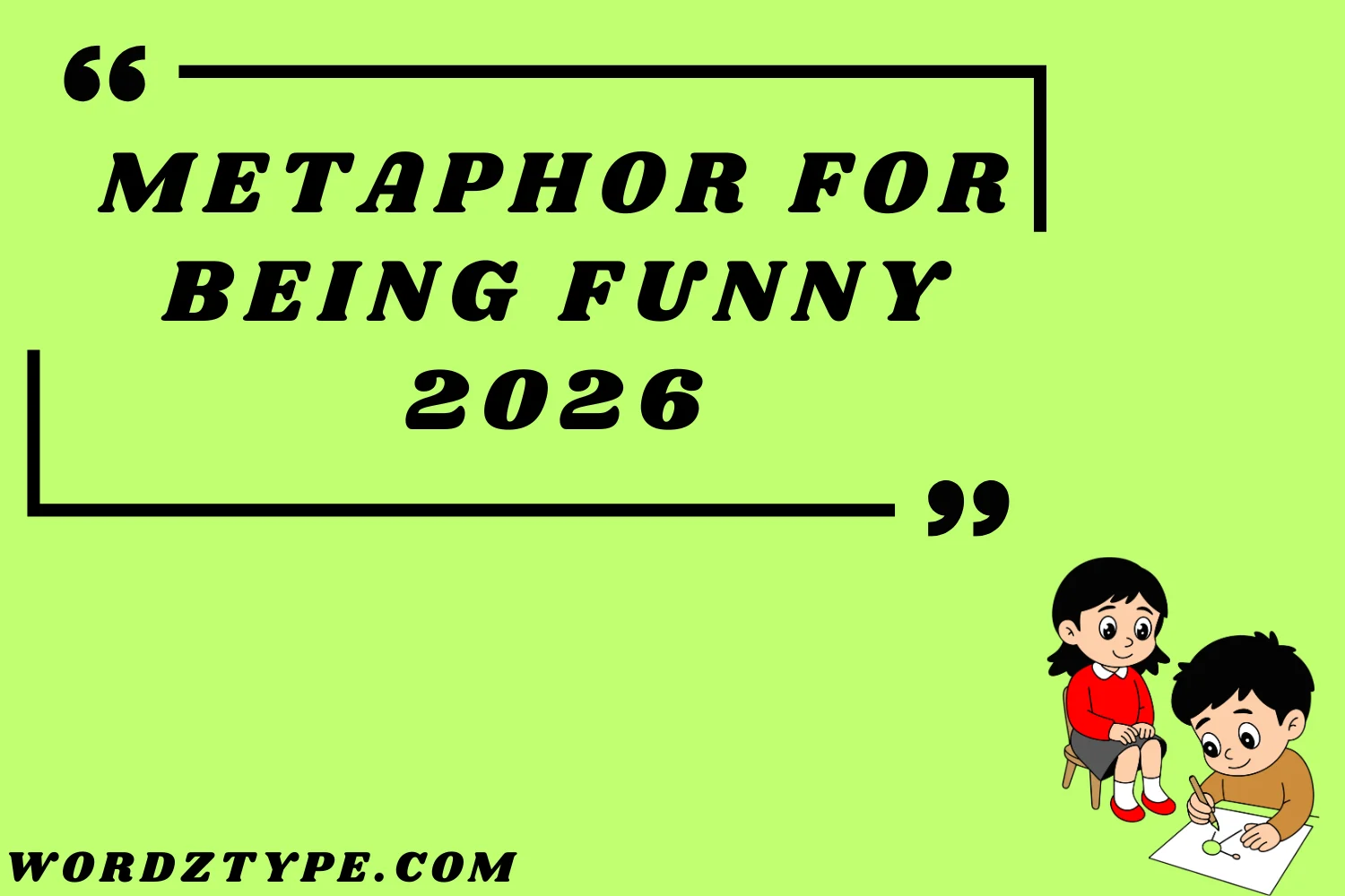 Metaphor for Being Funny
