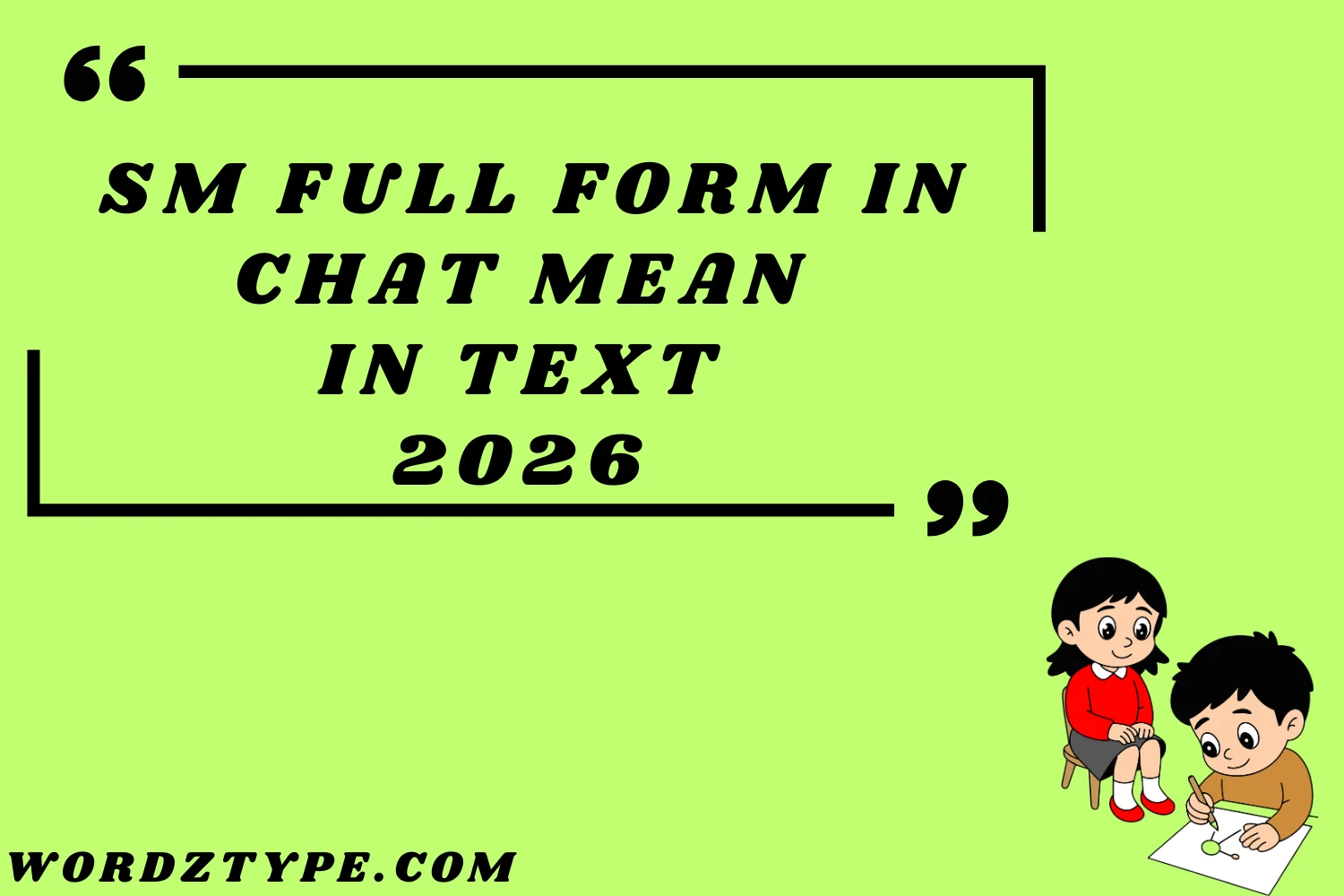 SM Full Form in Chat Mean in Text