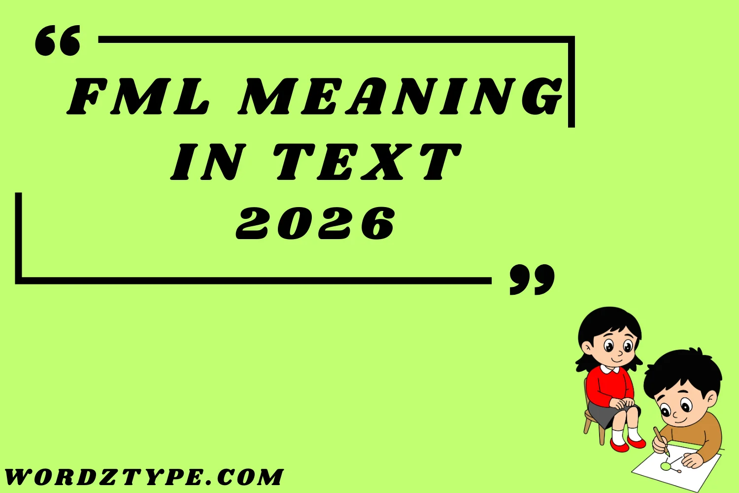 FML Meaning in Text