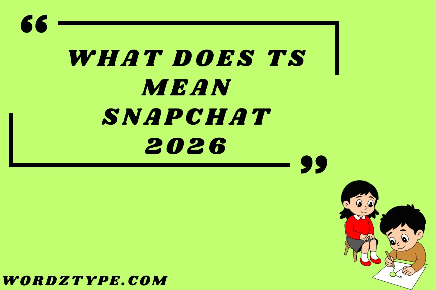 What Does TS Mean Snapchat