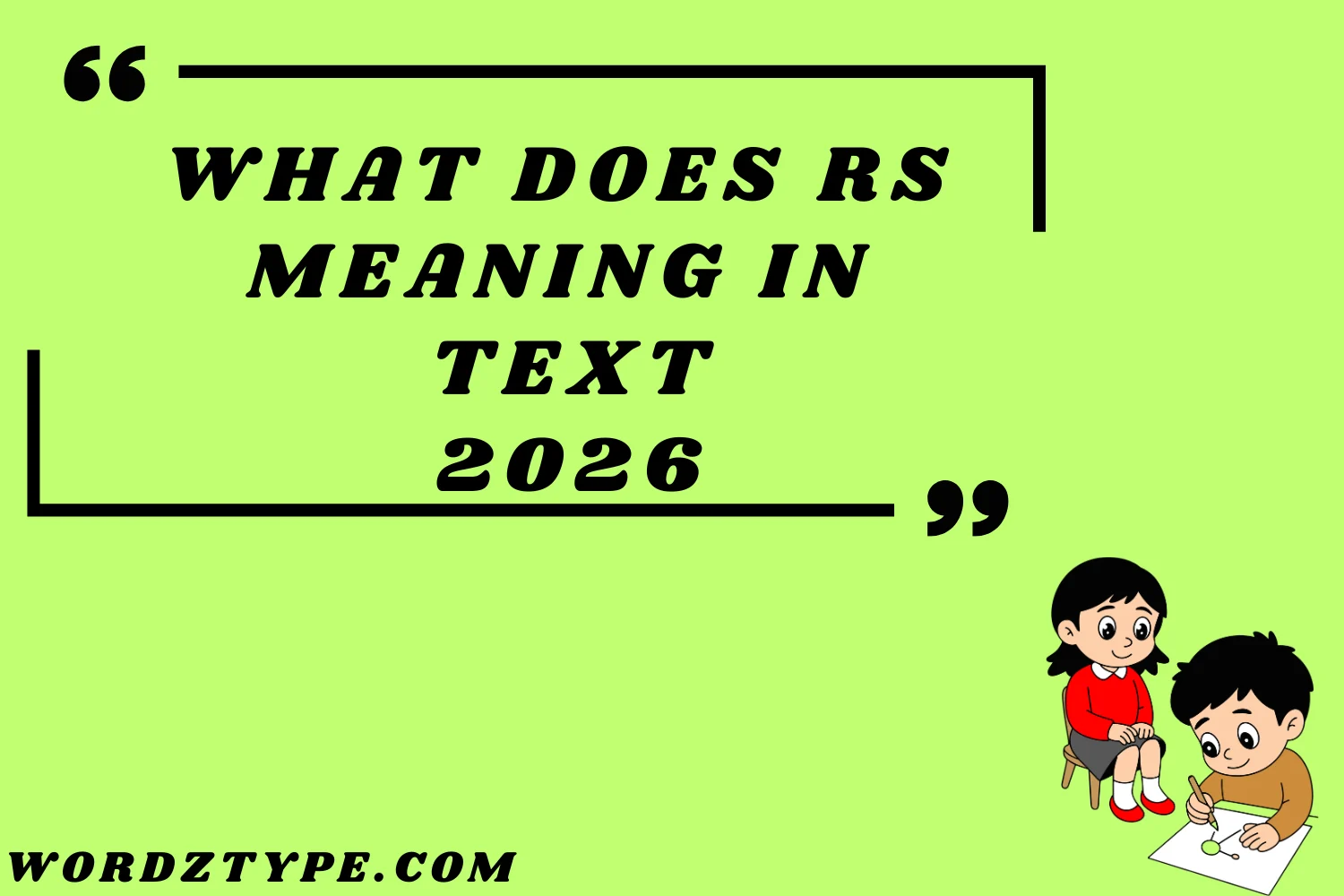 What Does RS Meaning in Text