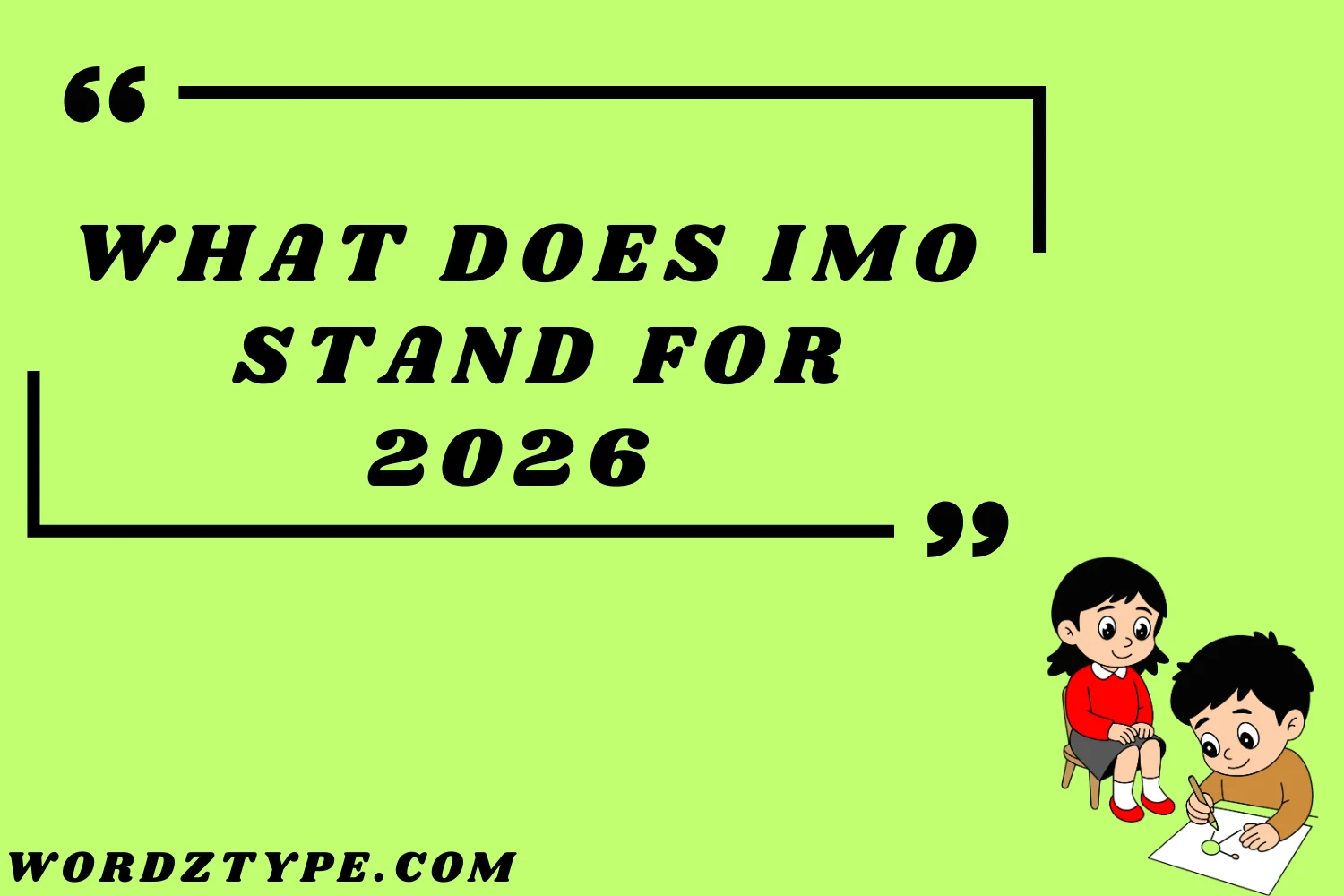 What Does IMO Stand For