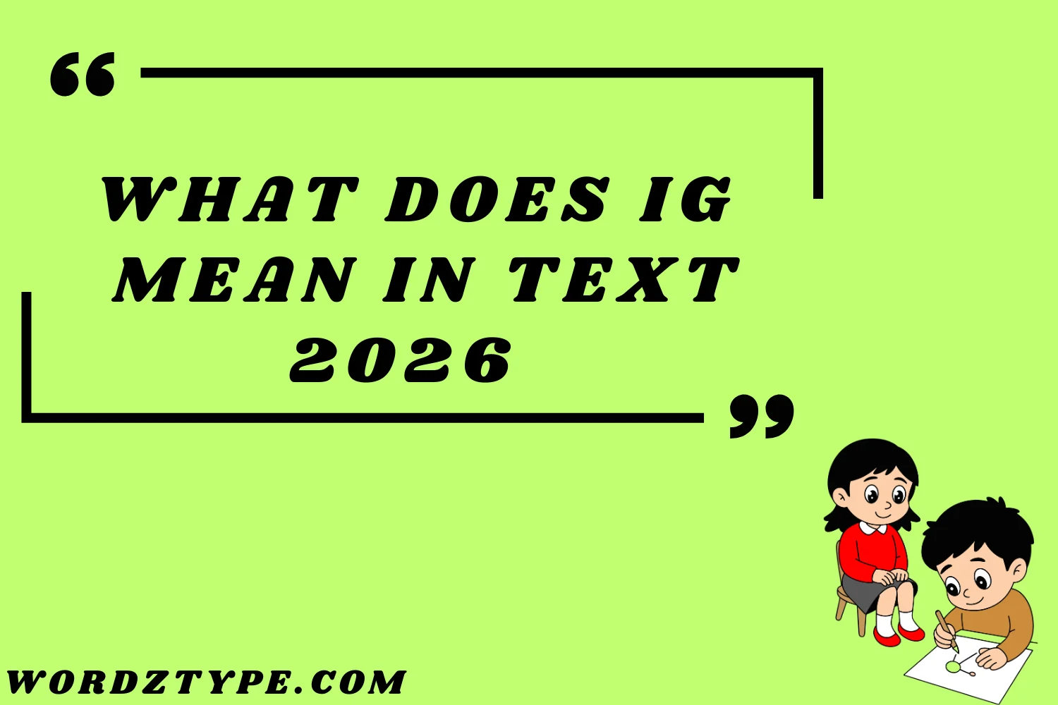 What Does IG Mean in Text