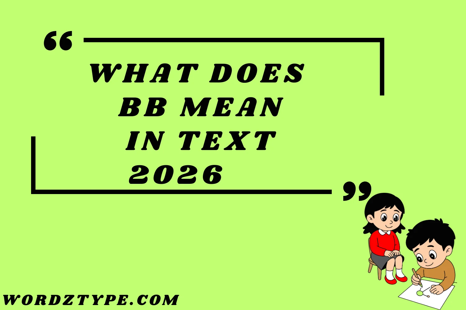 What Does BB Mean in Text