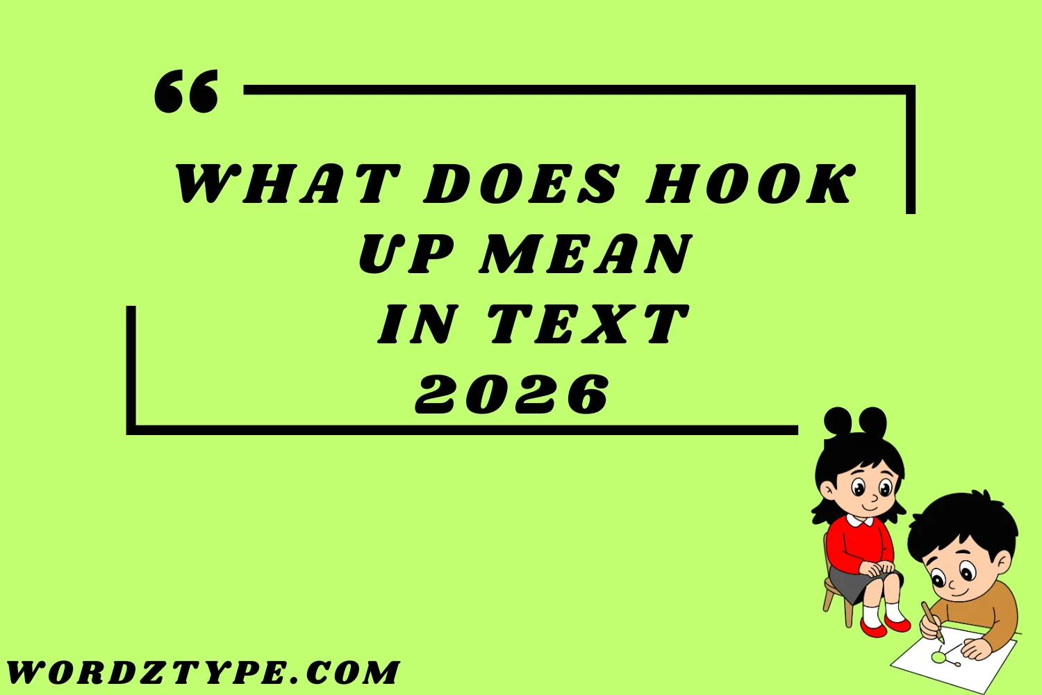What Does Hook Up Mean in text