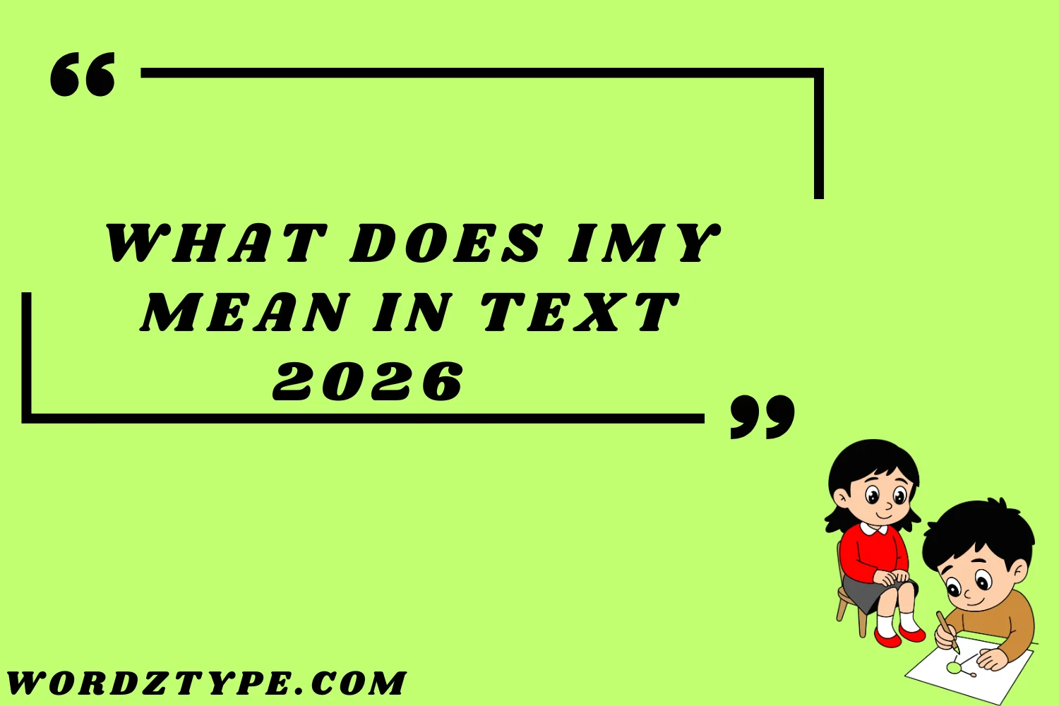 What Does IMY Mean in Text