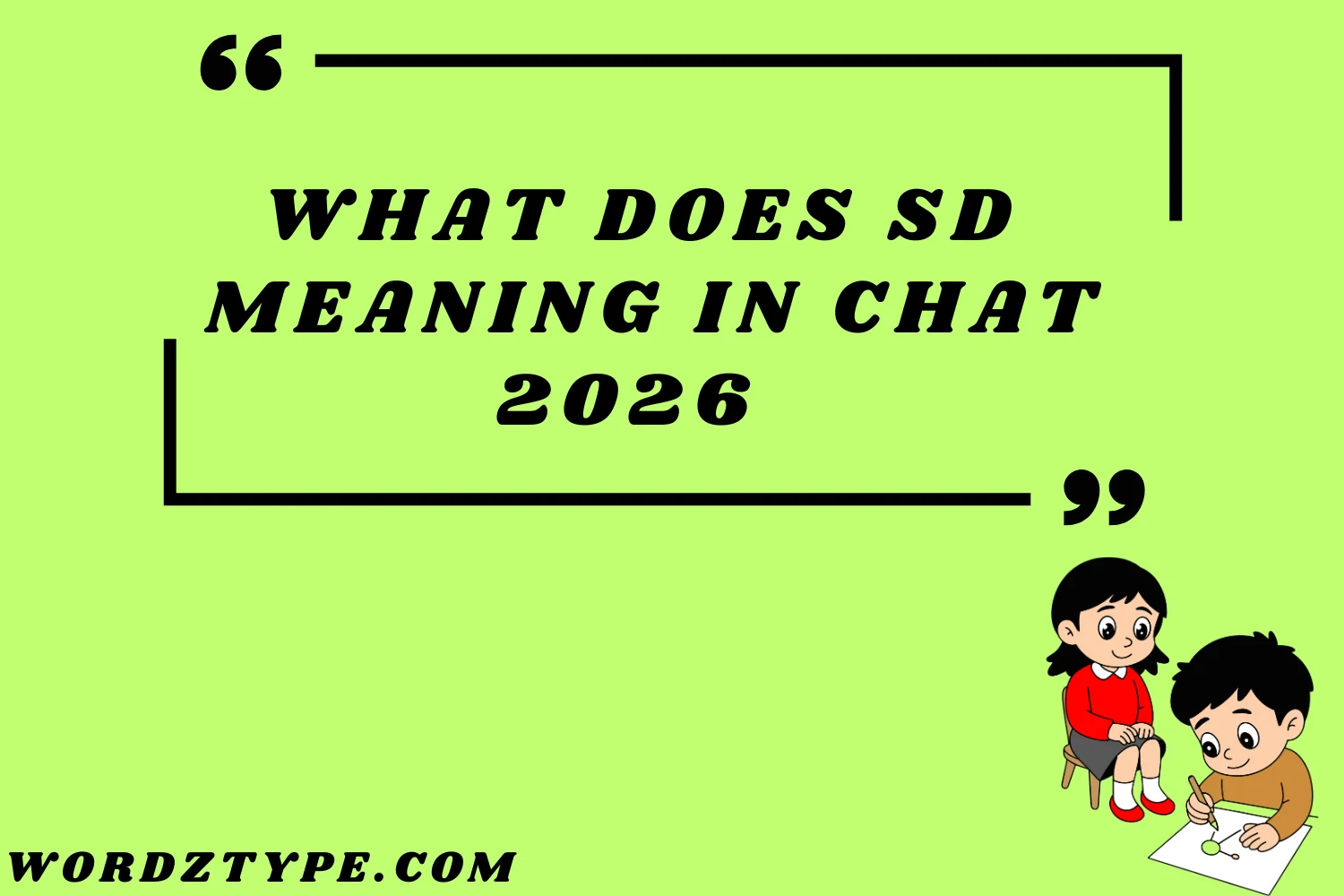 SD Meaning in Chat