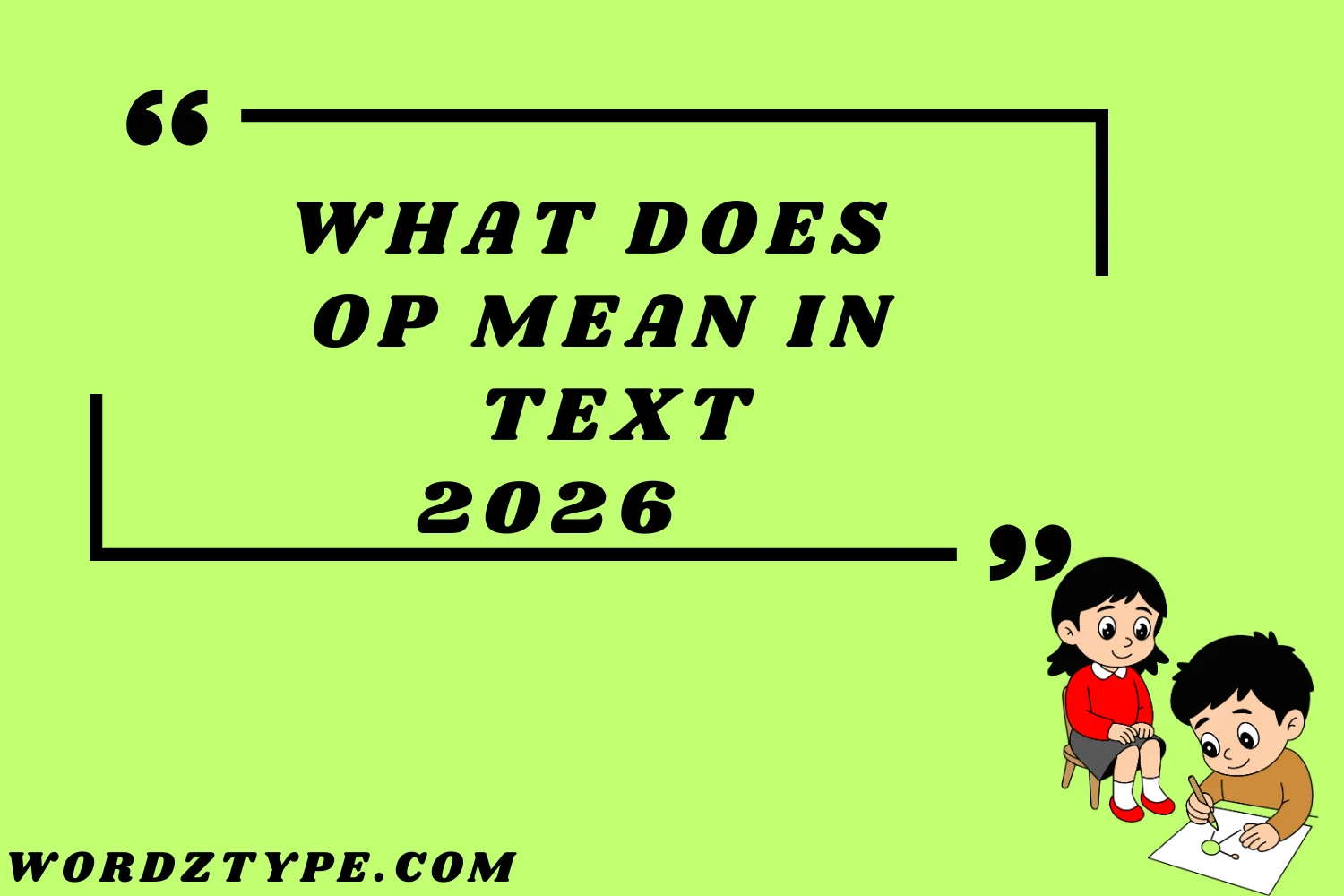 What Does OP Mean in Text