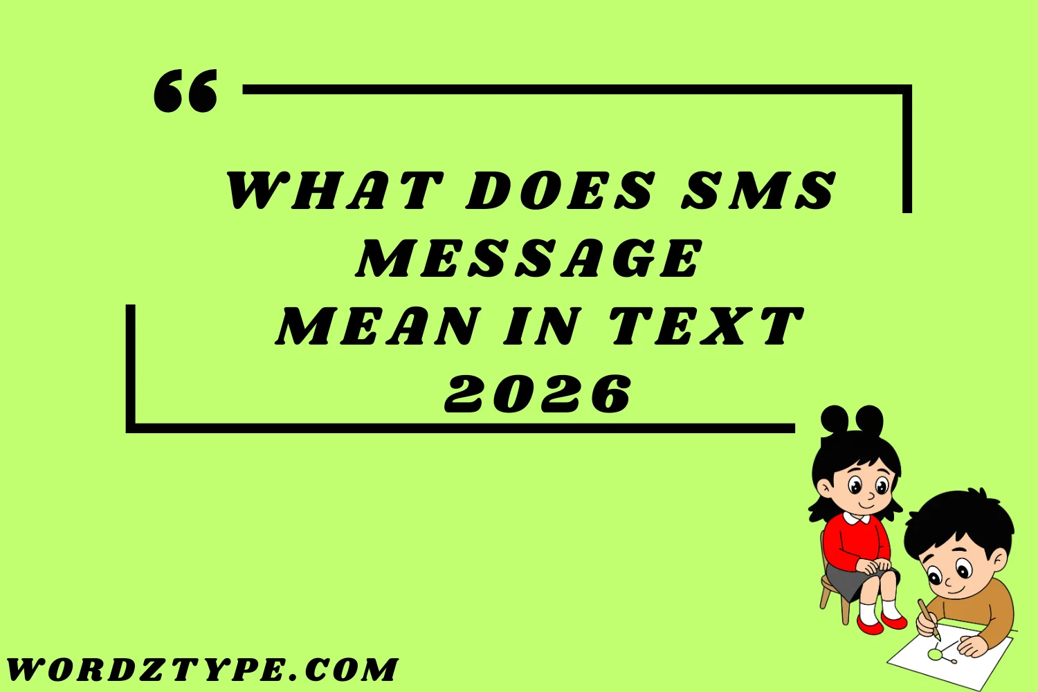 What Does SMS Message Mean in text
