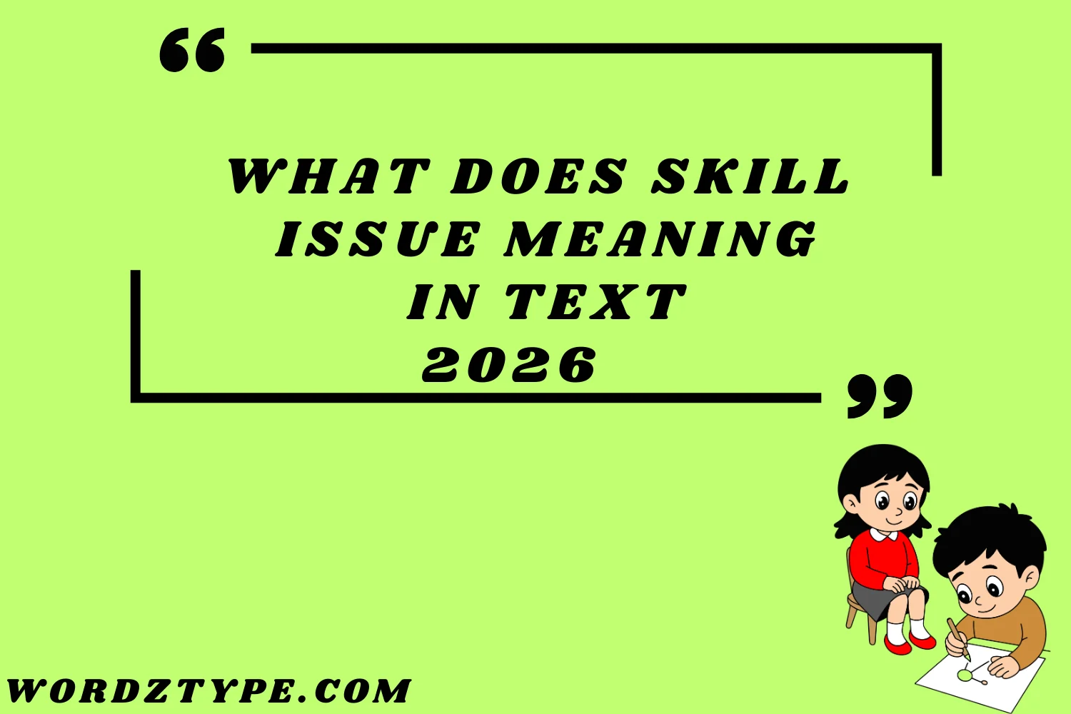 What Does Skill Issue Meaning in Text