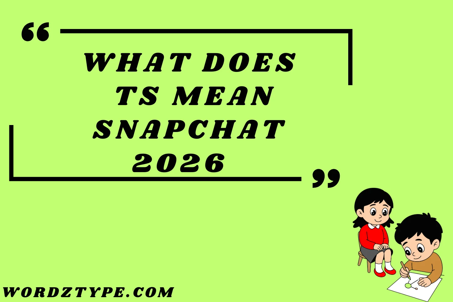 What Does TS Mean Snapchat