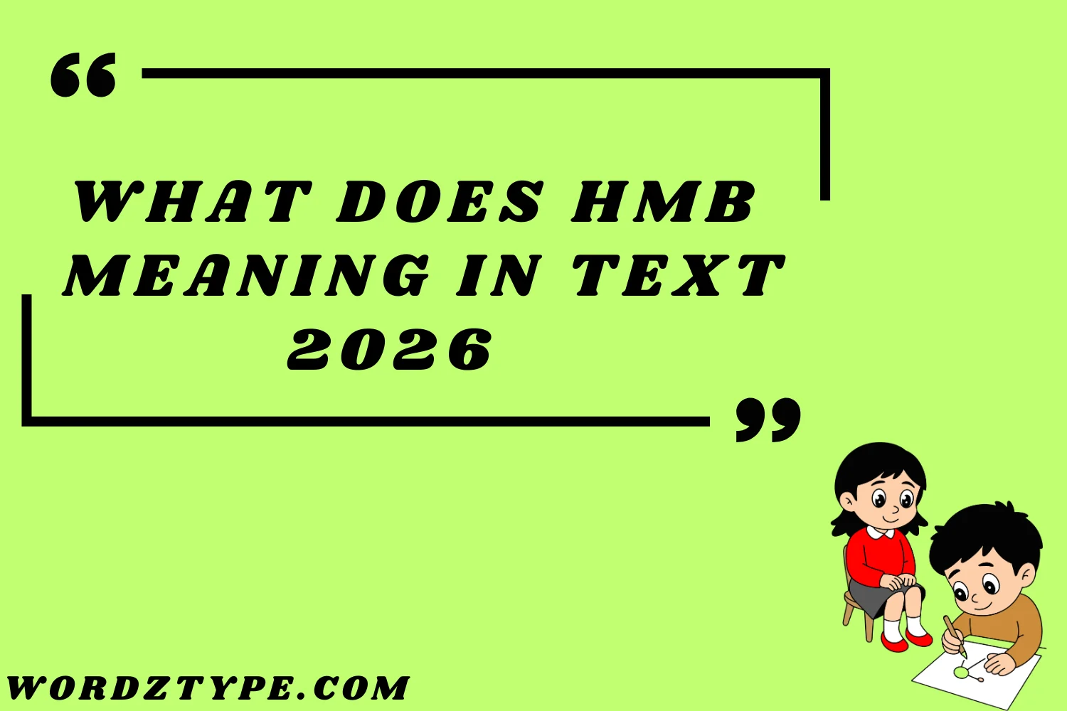 What Does hmb meaning in text