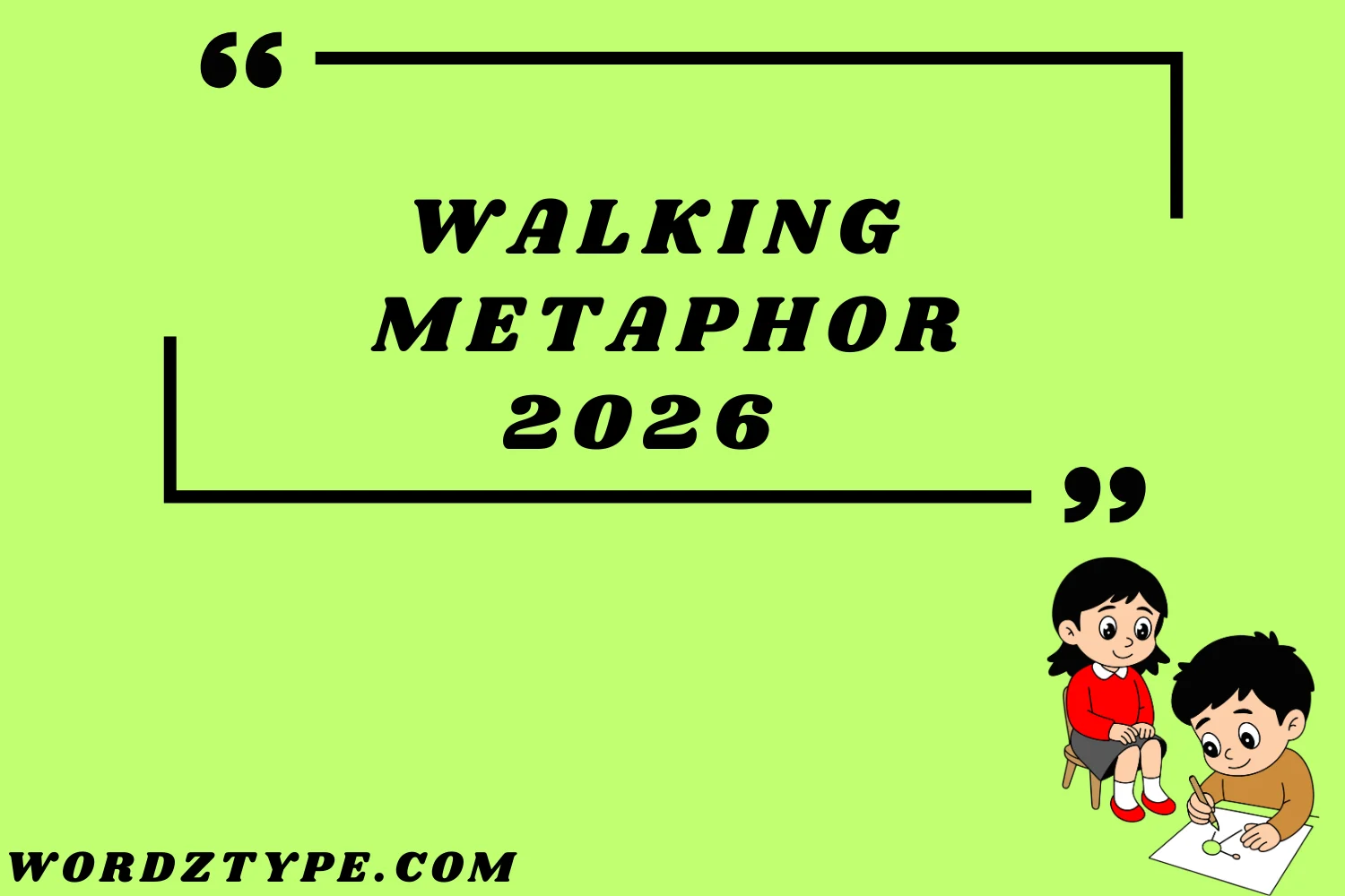 Walking Metaphor