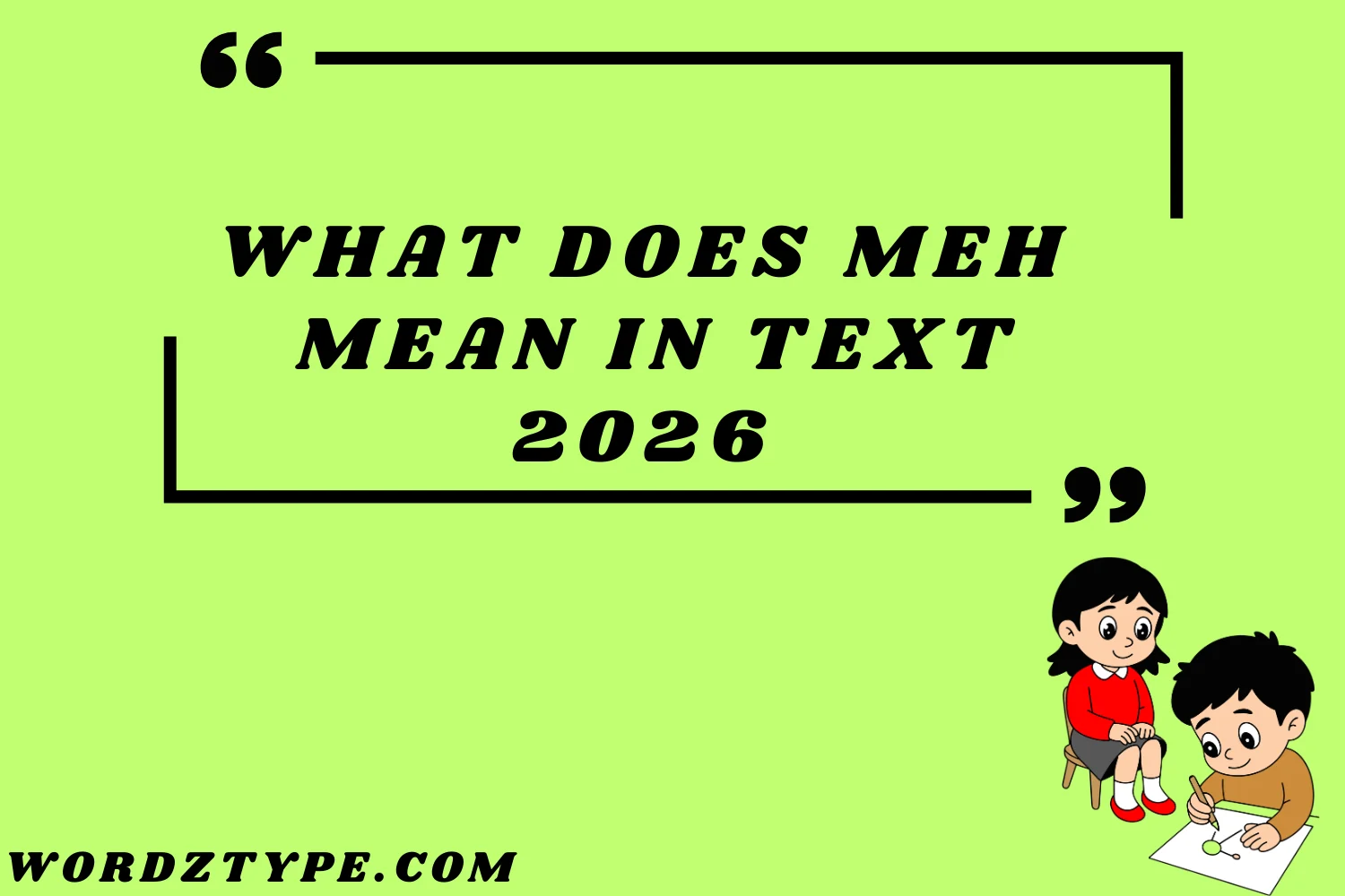 What Does Meh Mean in text