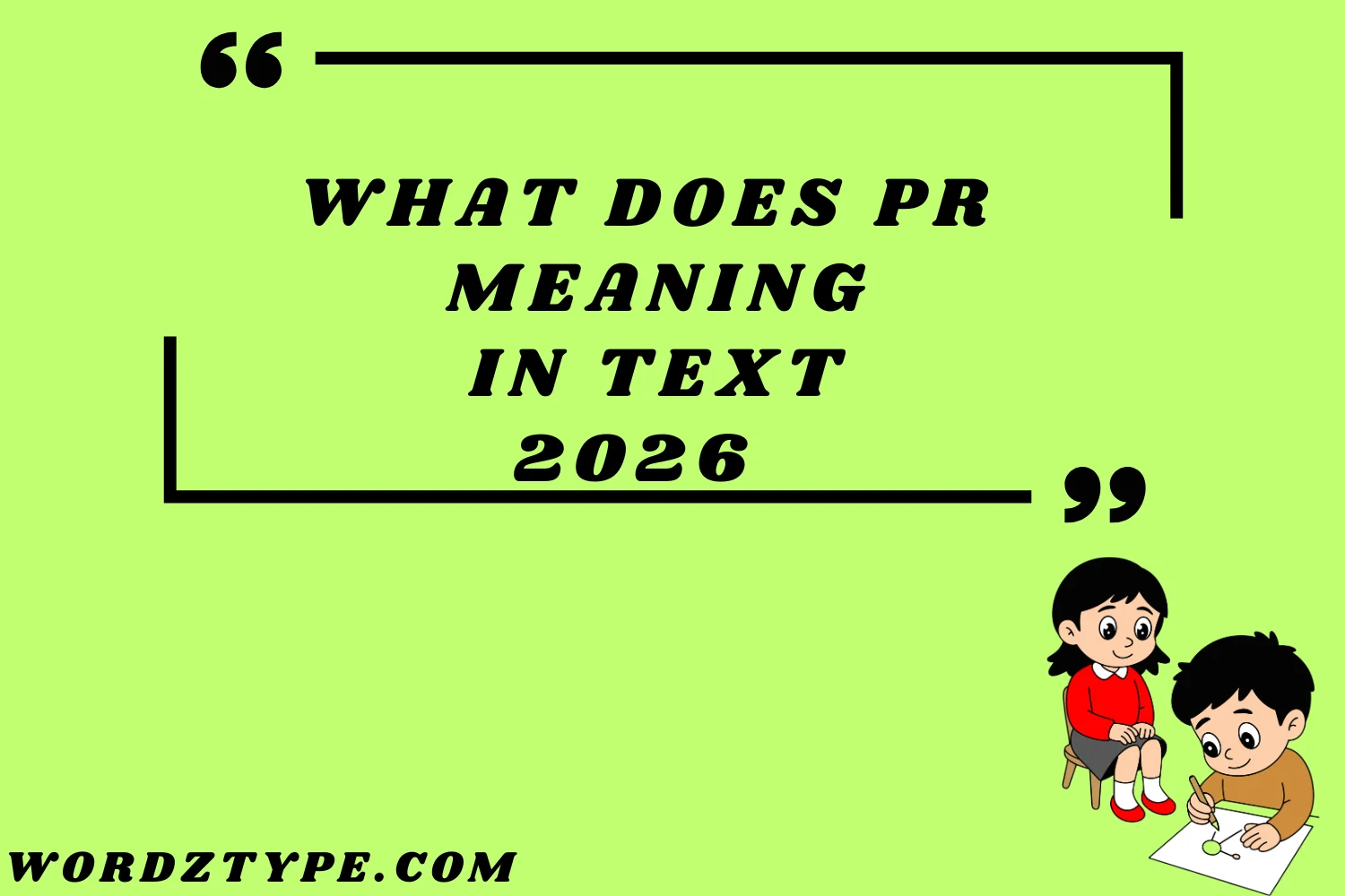 What Does PR Meaning in Text