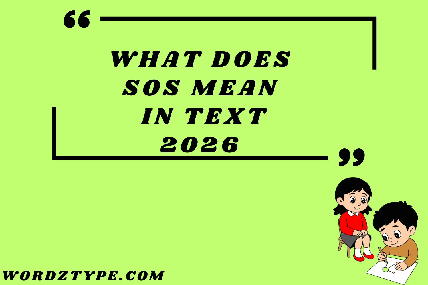 What Does SOS Mean in Text