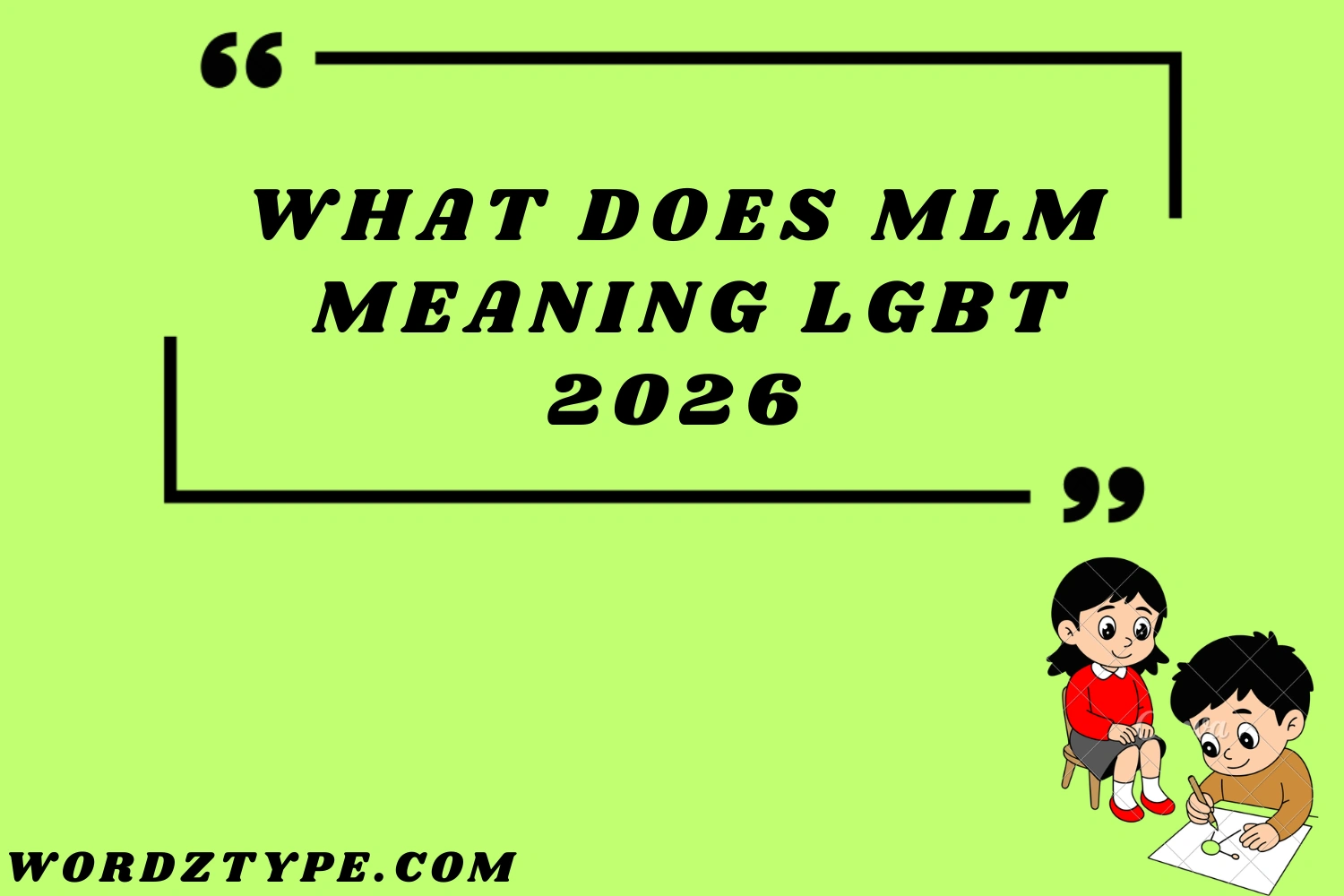 What Does MLM Meaning LGBT