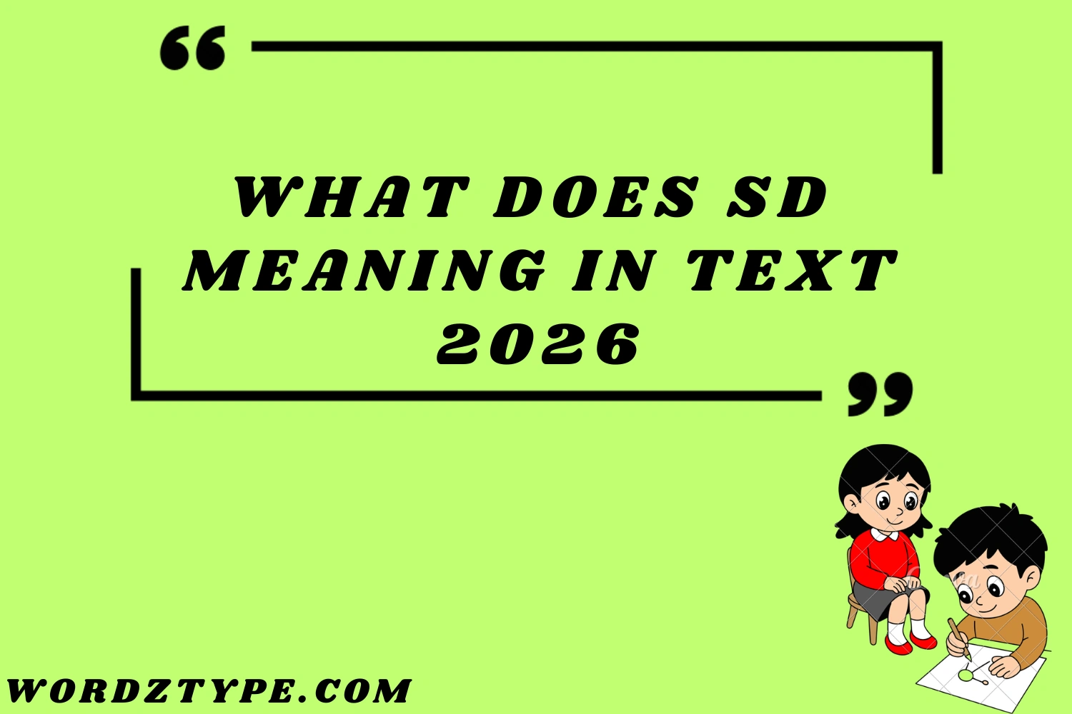 What Does SD Meaning in Text
