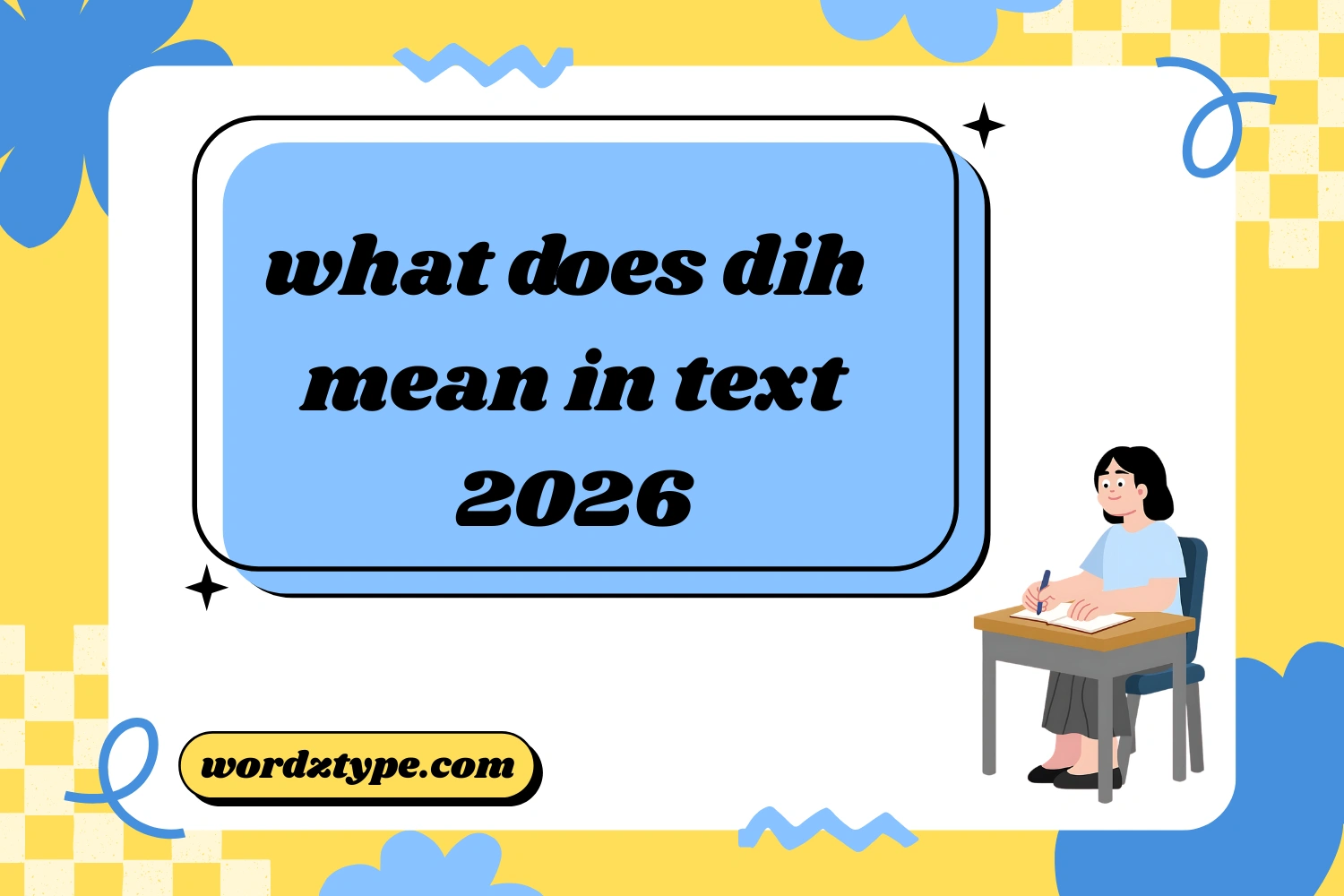 what does dih mean in text